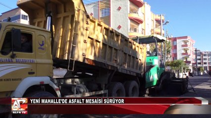 Yeni Mahalle’de Asfalt Mesaisi Sürüyor