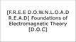 [0cGIR.[F.R.E.E D.O.W.N.L.O.A.D R.E.A.D]] Foundations of Electromagnetic Theory by John R. Reitz, Frederick J. Milford, Robert W. Christy [P.D.F]