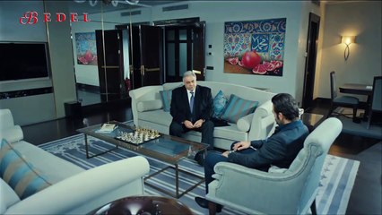 Bedel 5.Bölüm - Babam Değilsin Sen Benim