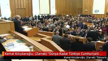 Kemal Kılıçdaroğlu: (Zarrab) 