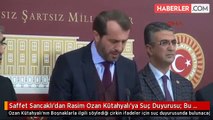 Saffet Sancaklı'dan Rasim Ozan Kütahyalı'ya Suç Duyurusu: Bu Şarlatanları Türk Milleti Hak Etmiyor