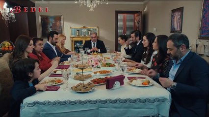 Bedel 11.Bölüm - Akşam Yemeği