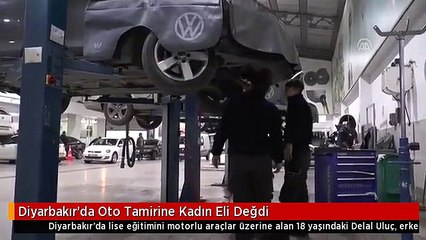 Diyarbakır'da Oto Tamirine Kadın Eli Değdi