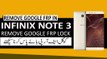 Infinix Note 3 Pro x601 REMOVE FRP BYPASS GOOGLE ACCOUNT