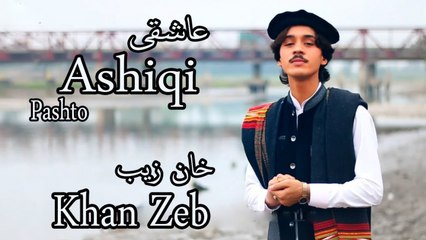 Khan Zeb - Ashiqi