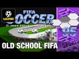 FIFA '95 In 60 Seconds | Old School FIFA