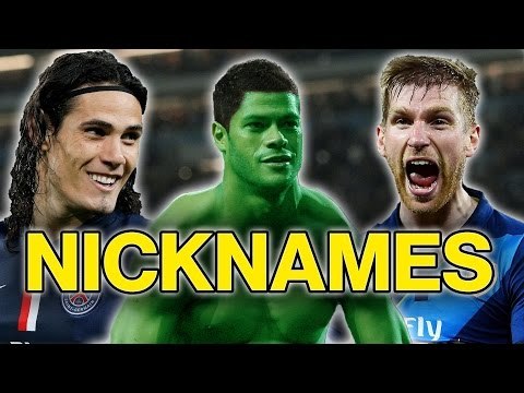 11 Best Football Nicknames Ft. Cavani & Mertesacker