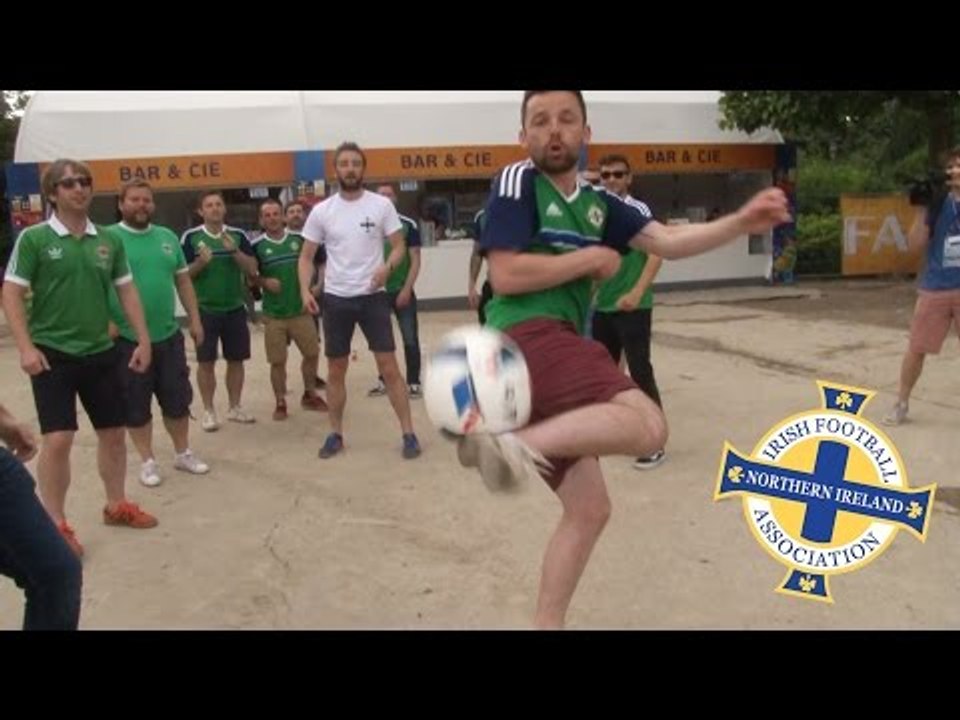 Northern Ireland Fans Juggle Football While Singing 'Will Grigg's On Fire'