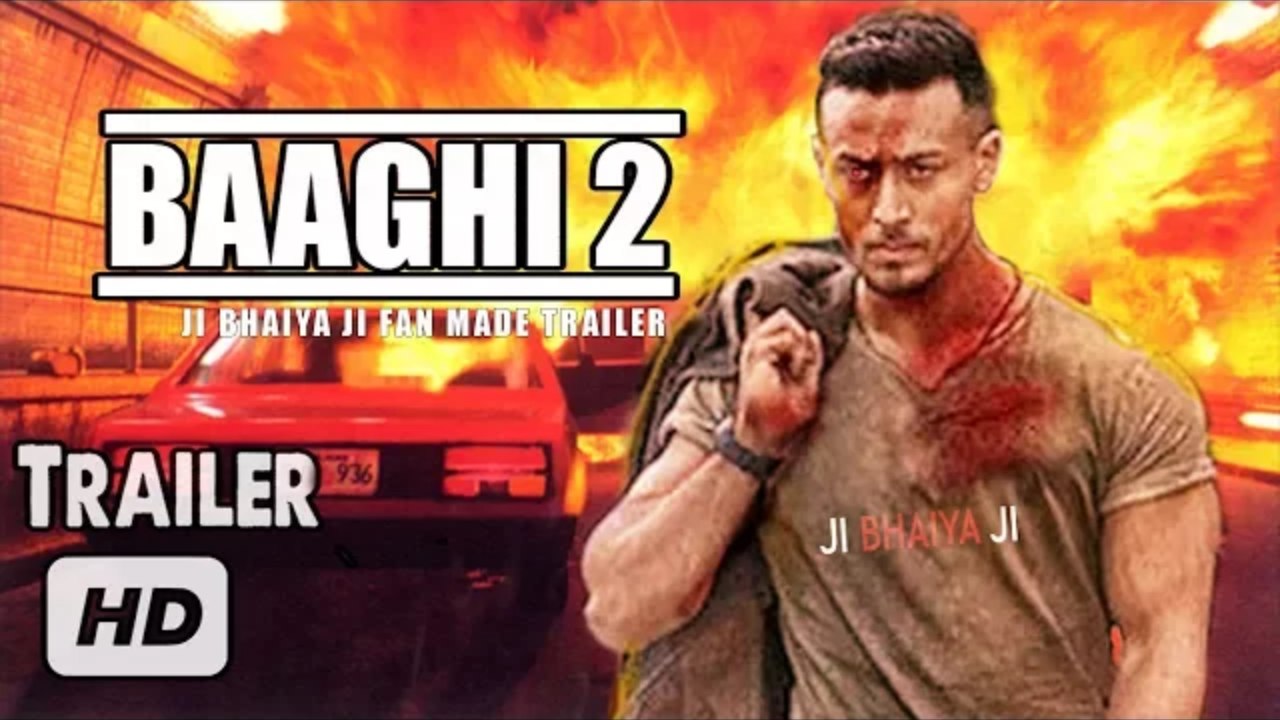 BAAGHI 2 ,fan made trailer , tiger shroff , Disha Patani , Armaan Kohli ,Vijay R