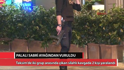 ‘Palalı saldırgan’ silahla yaralandı