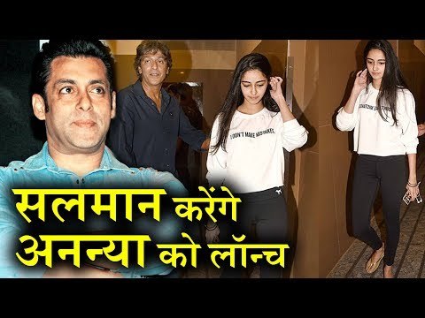 Salman Khan to Launch Chunky Pandey's Daughter Ananya in Bollywood