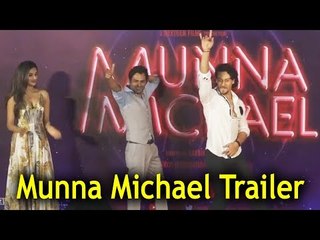 Download Video: Munna Michael Trailer | Tiger Shroff | Nawazuddin Siddiqui | Nidhi Agerwal