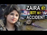 Dangal Girl Zaira Wasim Meets with Car Accident in Srinagar; She Escapes Unhurt