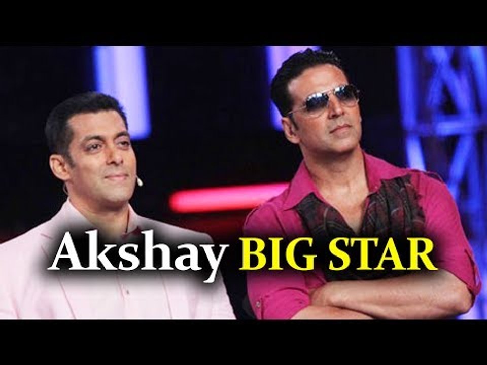 Salman Khan Praises Akshay Kumar; said, Akshay is a Biggest Star than 3 Khans