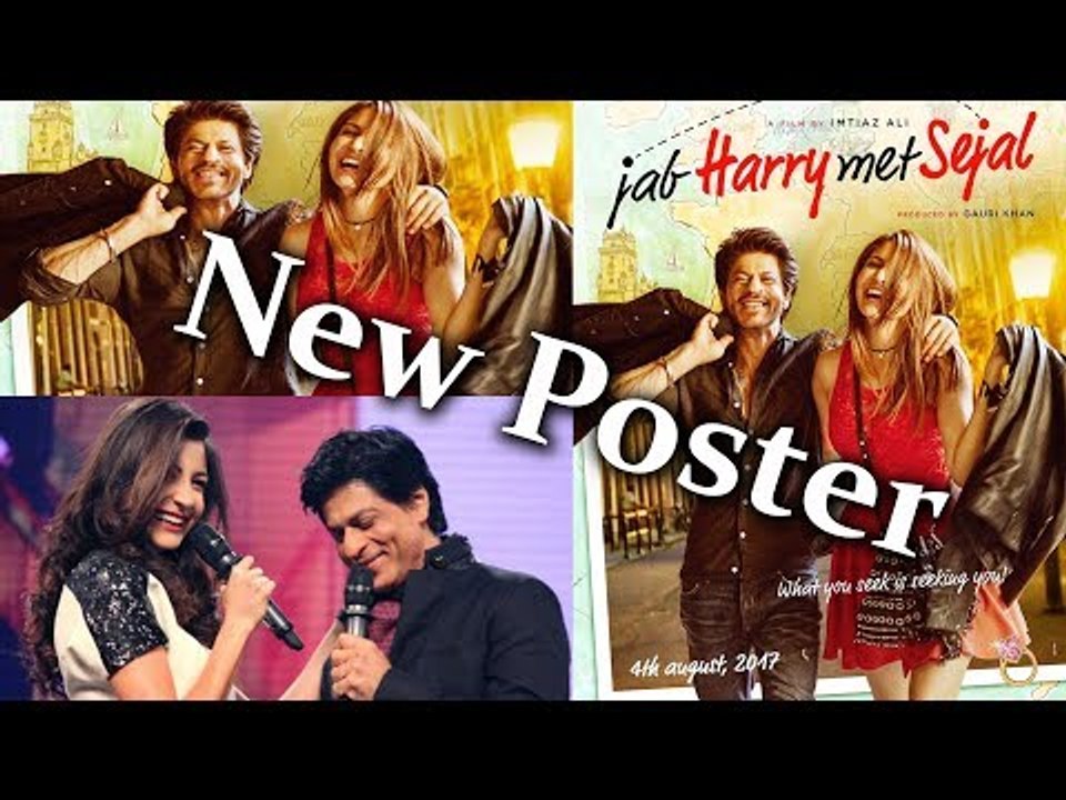 Jab Harry Met Sejal New Poster | Shahrukh Khan | Anushka Sharma