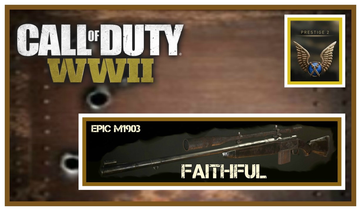 prestige 2  m1903 faithful variant sniper rifle call of duty ww2 gameplay
