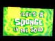 SpongeBob SquarePants Theres A Sponge In My Soup Title Card