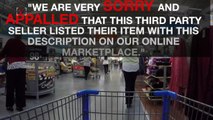 Walmart Apologizes for N-Word Used to Describe a Product Sold on its Website