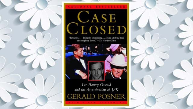 GET PDF Case Closed: Lee Harvey Oswald and the Assassination of JFK FREE