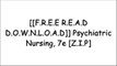 [mJVPA.[F.R.E.E D.O.W.N.L.O.A.D R.E.A.D]] Psychiatric Nursing, 7e by Norman L. Keltner EdD  RN  CRNP, Debbie Steele RAR