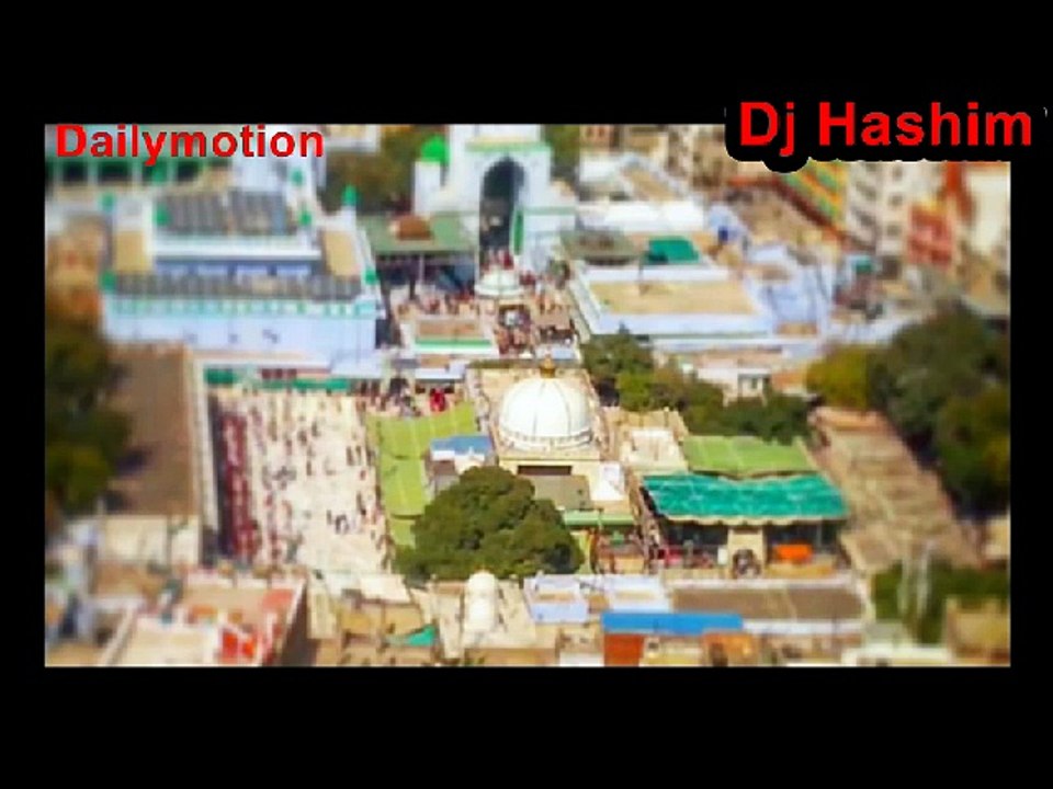 Kursi par Koi Bhi Baithe Raja To Mera Khwaja Hai - Dj Hashim
