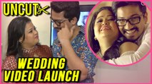 Bharti Singh And Harsh Limbachiyaa LAUNCH Their Wedding Video | Bharti Ki Barat