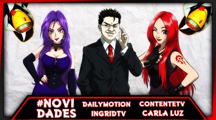 #NOVIDADES - DAILYMOTION, INGRIDTV, CONTENTETV E CARLA LUZ