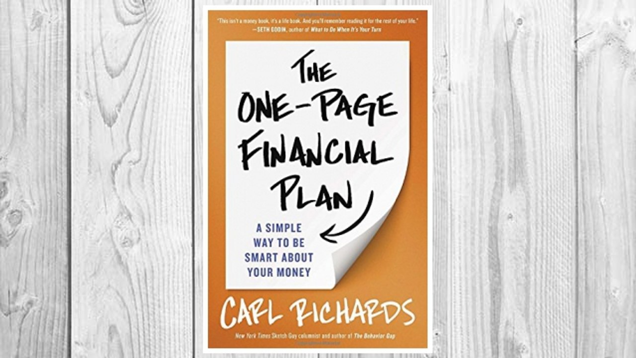 Download PDF The One-Page Financial Plan: A Simple Way to Be Smart About Your Money FREE