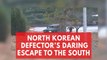 Dramatic footage shows the moment North Korean defector escapes to the South
