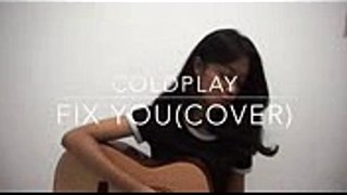 Fix you - Coldplay  Rahmania Astrini