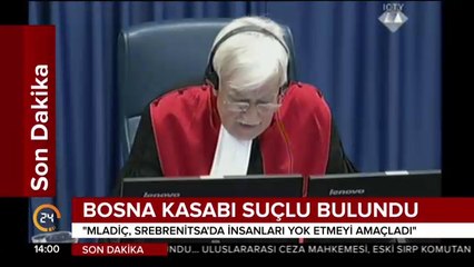 'Bosna Kasabı' Mladic suçlu bulundu