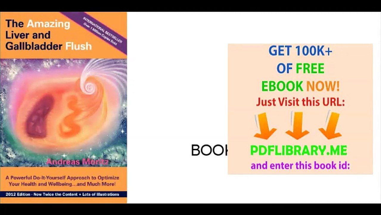 [PDF] The Amazing Liver and Gallbladder Flush [D0WNL04D]