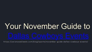 Your November Guide to Dallas Cowboys Events
