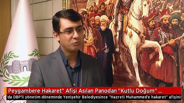 Peygambere Hakaret Afişi Asılan Panodan Kutlu Doğum Daveti