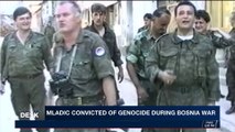 i24NEWS DESK | Mladic convivted of genocide during Bosnia war | Wednesday, November 22nd 2017