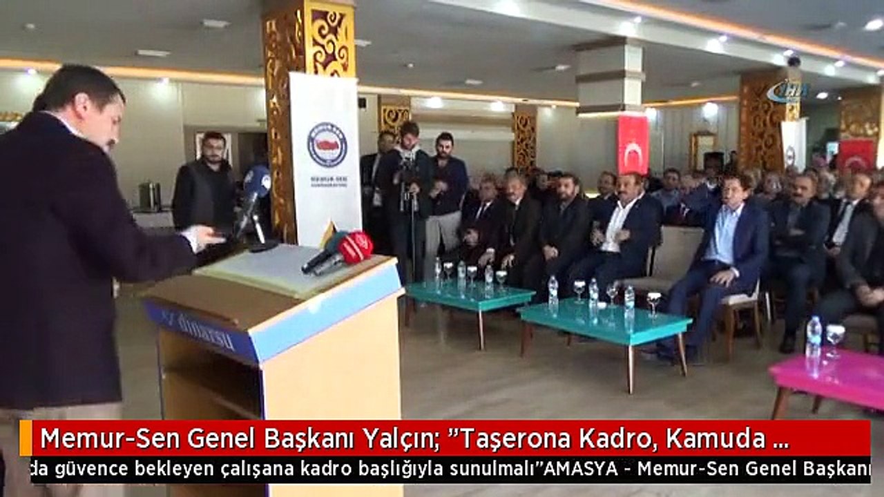 Memur-Sen Genel Başkanı Yalçın: "Taşerona Kadro, Kamuda Güvence Bekleyen Çalışana Kadro Başlığıyla...