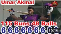 Umar Akmal destructive 115 runs in 48 balls 9 Sixs , 9 Fours in National T20 Cup 2016
