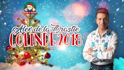 Colinde de Craciun 2018 cu Alex de la Orastie