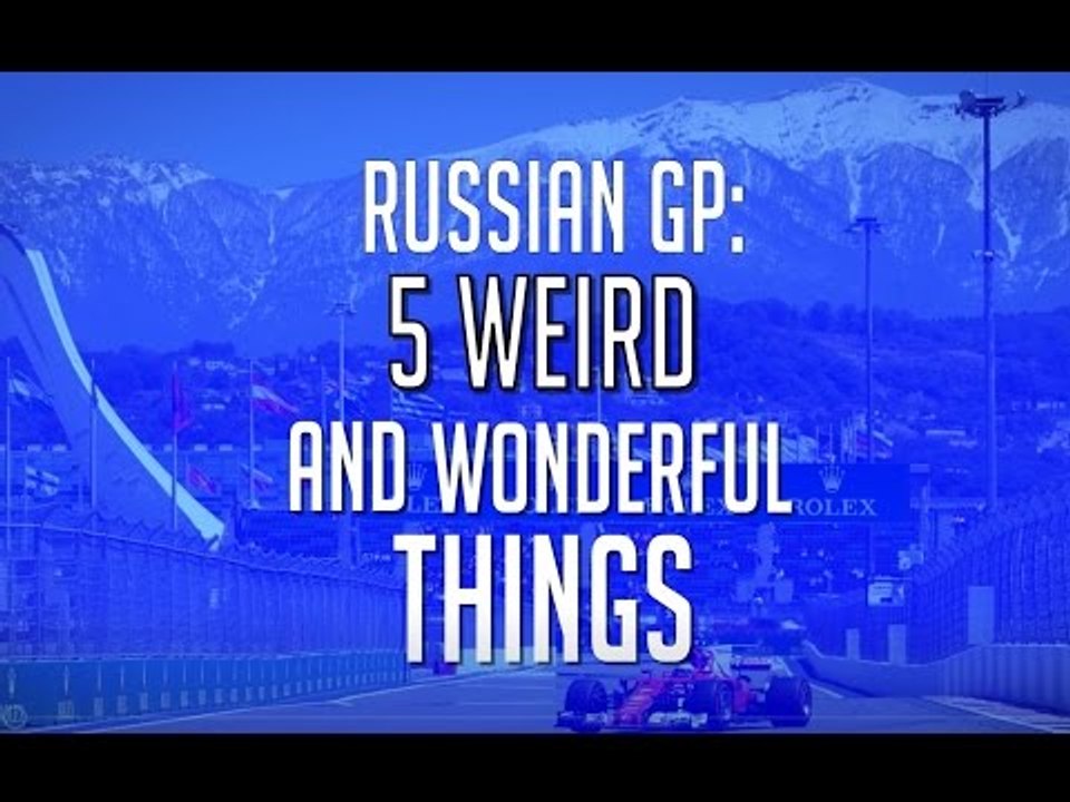 Russian Grand Prix: 5 weird and wonderful things