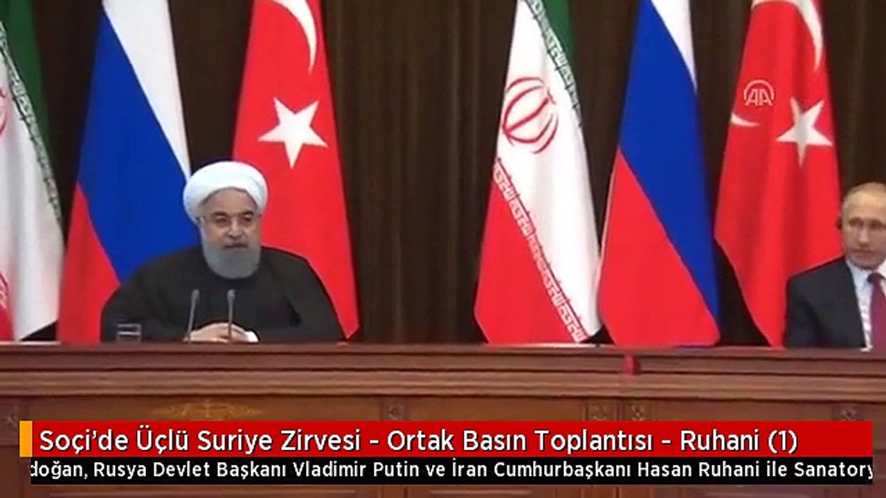 Soçi'de Üçlü Suriye Zirvesi - Ortak Basın Toplantısı - Ruhani (1)