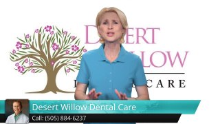 Albuquerque Sports Dentistry – Desert Willow Dental Care Terrific 5 Star Review
