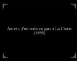L'arrivée d'un train à La Ciotat (1895) - frères Lumière