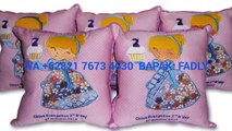 promo souvenir bantal untuk ultah dan pernikahan  62821-7673-4630