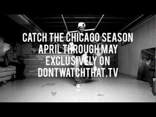 "I'M TRYNA TELL YA" THE CHICAGO FOOTWORK SEASON TRAILER