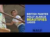 Meet British painter who's beautifying Lagos