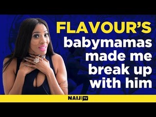 Flavour’s several babymamas made me break up with him - Ex girlfriend