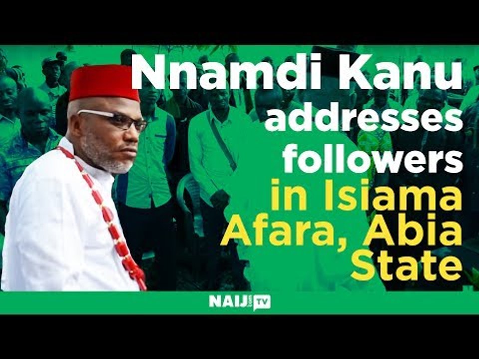 Nnamdi Kanu addresses followers in Isiama Afara, Abia state