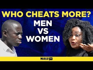 Who cheats more in a relationship, the man or the woman?