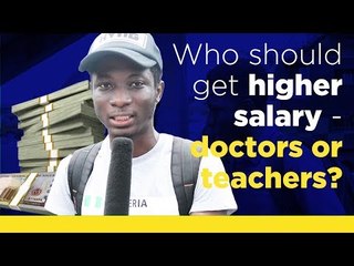 Who should get higher salary - doctors or teachers?