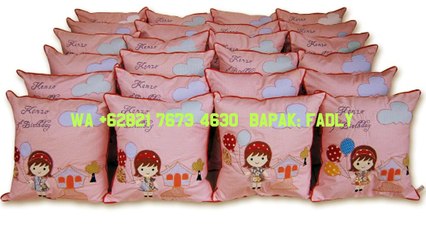 HOT PROMO!!! souvenir bantal untuk ultah dan pernikahan HARGA MURAH,KUALITAS PREMIUM +62821-7673-4630